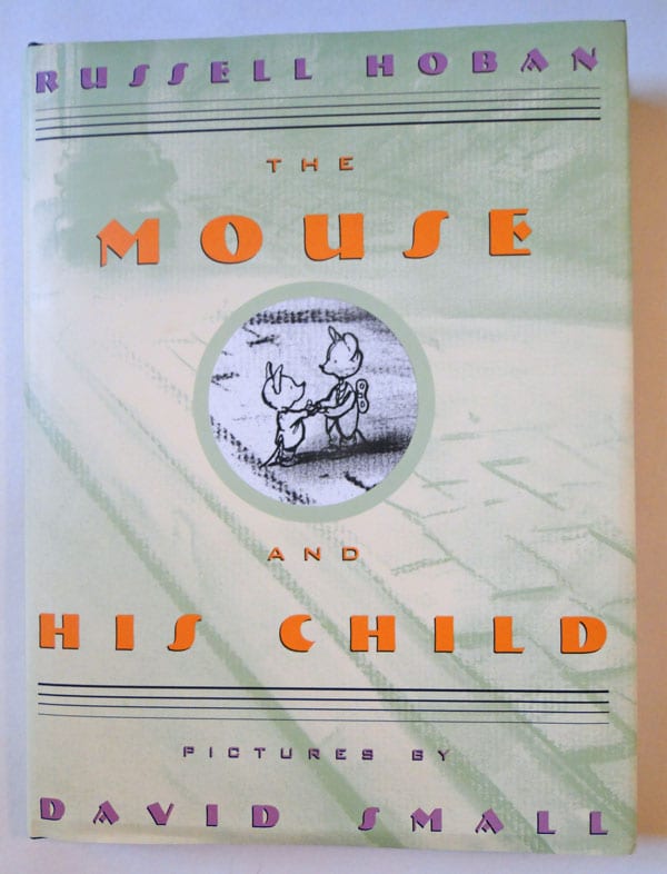 The Mouse and his child russell hoban 2001 edition